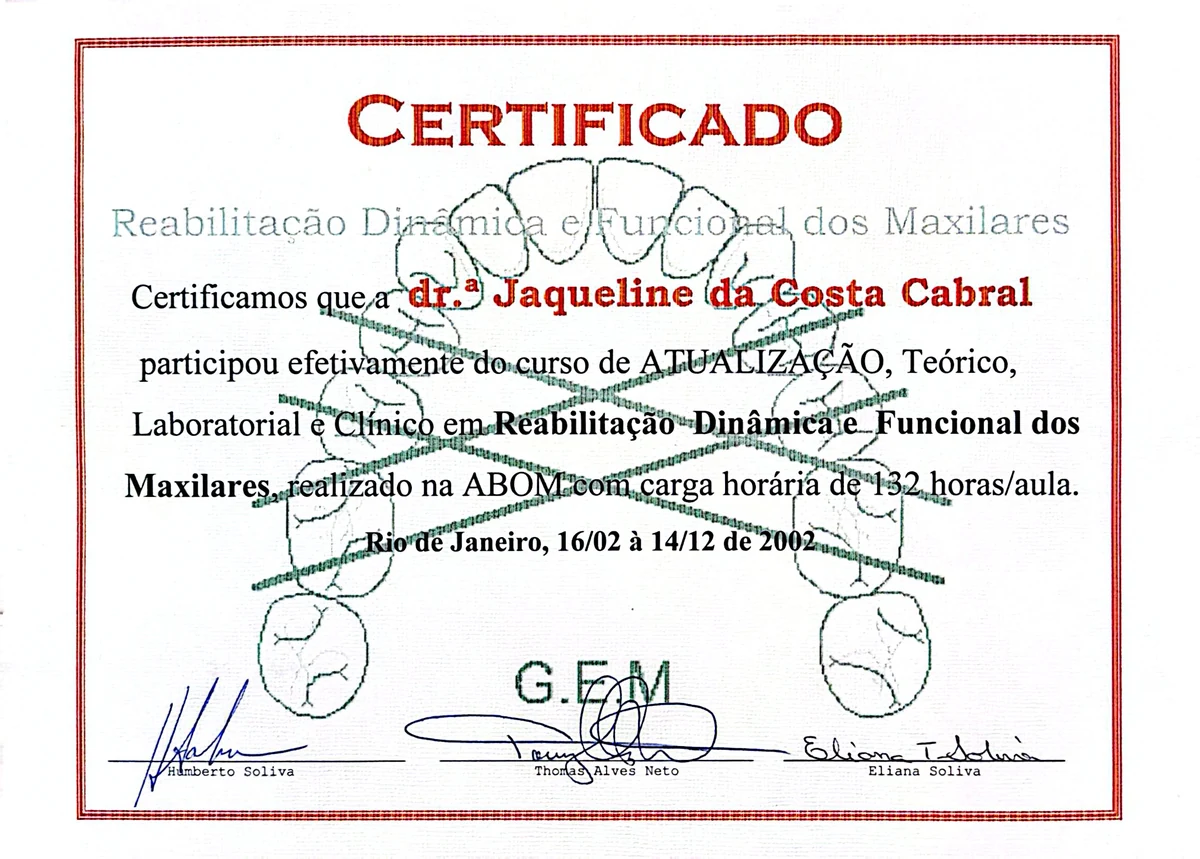 Certificado do curso de Atualização em Reabilitação Dinâmica e Funcional dos Maxilares, G.E.M. e ABOM, 2002